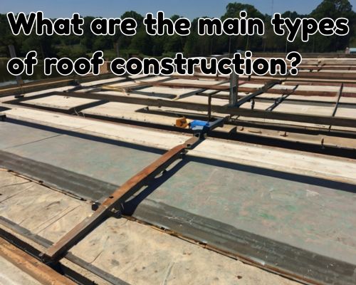 What Are the Main Types of Roof Construction? A New Jersey Homeowner’s Guide
