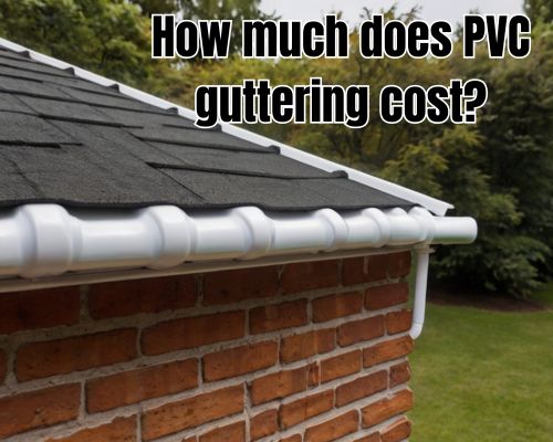 How Much Does PVC Guttering Cost in Melbourne, Australia?
