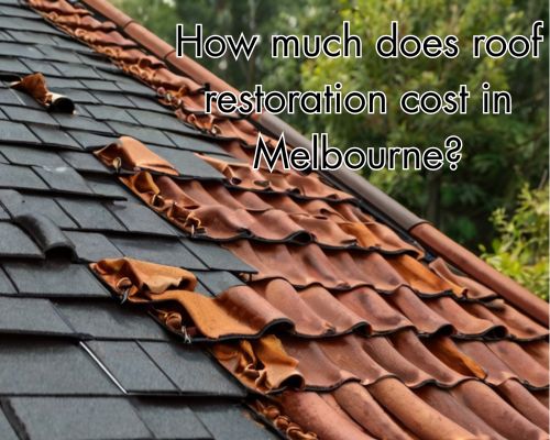 How Much Does Roof Restoration Cost in Melbourne? A Comprehensive 2025 Guide